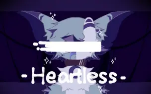 Download Video: ⚠️看简介 【oc】Heartless meme