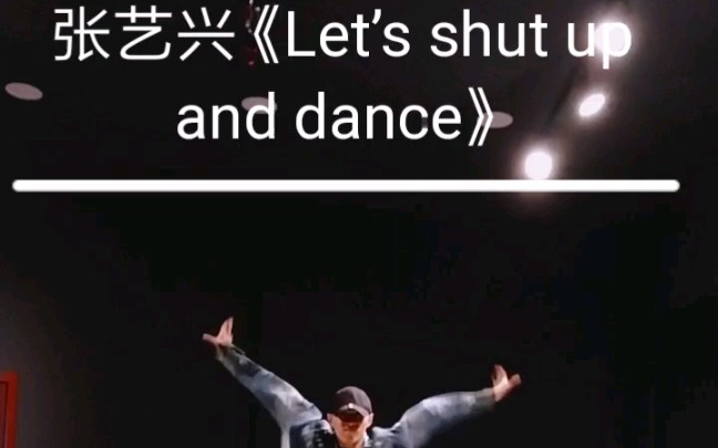 [图]张艺兴《Let’s shut up and dance》