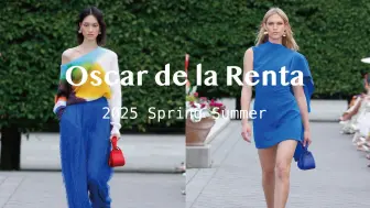 Download Video: Oscar de la Renta 2025早春系列高级配色