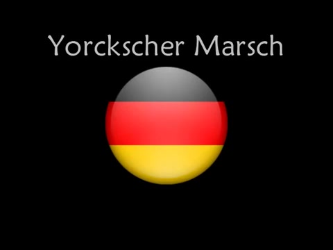 [图]约克军团进行曲（Yorckscher Marsch - General Yorck March）