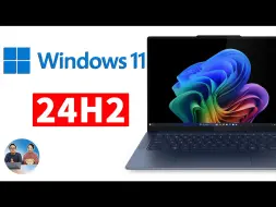 Tải video: Windows 11（24H2）正式发布新功能！是否值得升级系统？ | 零度解说