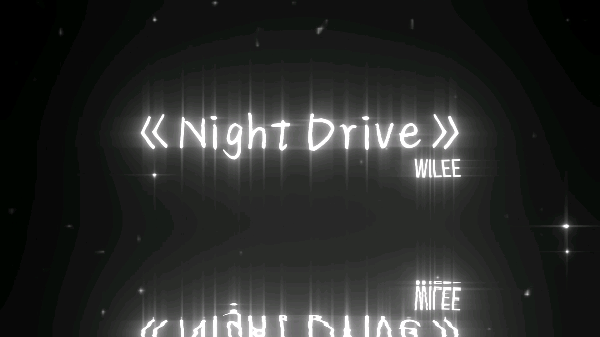 [图]歌曲：《Night Drive》 超燃片段 作者： wiIee