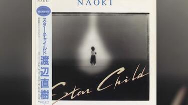 1987] Naoki Watanabe(渡辺直樹) – Star Child [Full Album]_哔哩哔哩_