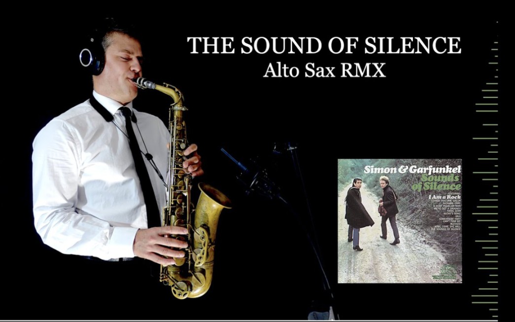 [图]【萨克斯】寂静之声《THE SOUND OF SILENCE》 - Simon & Garfunkel - Alto sax RMX