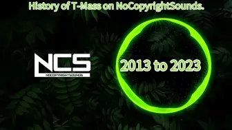 Download Video: T-Mass在NCS的发展史 [2013-2023]