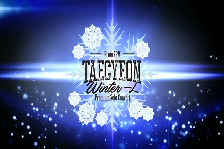 TAECYEON (From 2PM) Premium Solo Concert “Winter 一人”_哔哩哔哩(゜ 