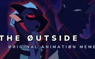 Download Video: THE OUTSIDE - Original Animation Meme AF Attack