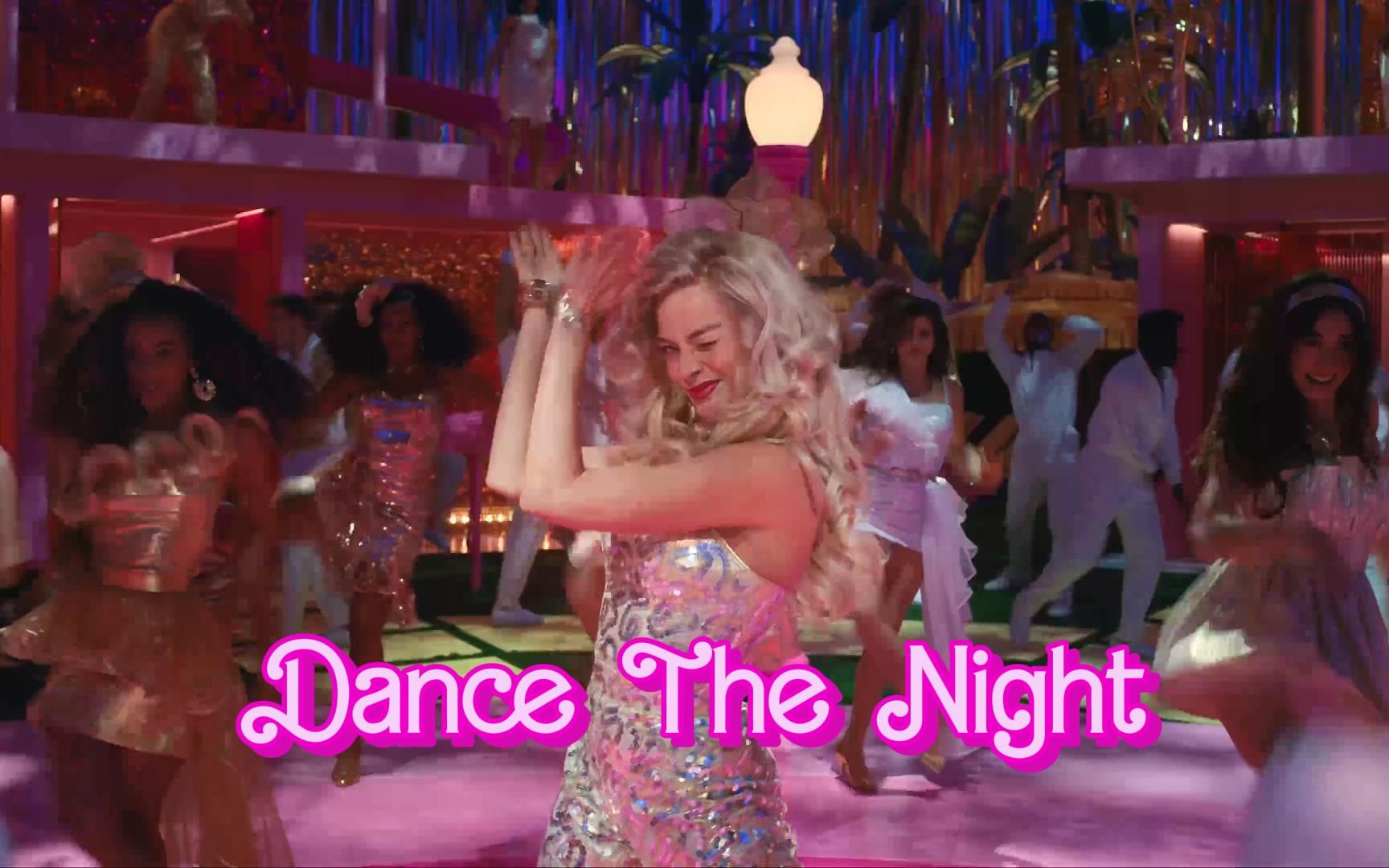 Dua Lipa - Dance The Night （芭比剧情版)