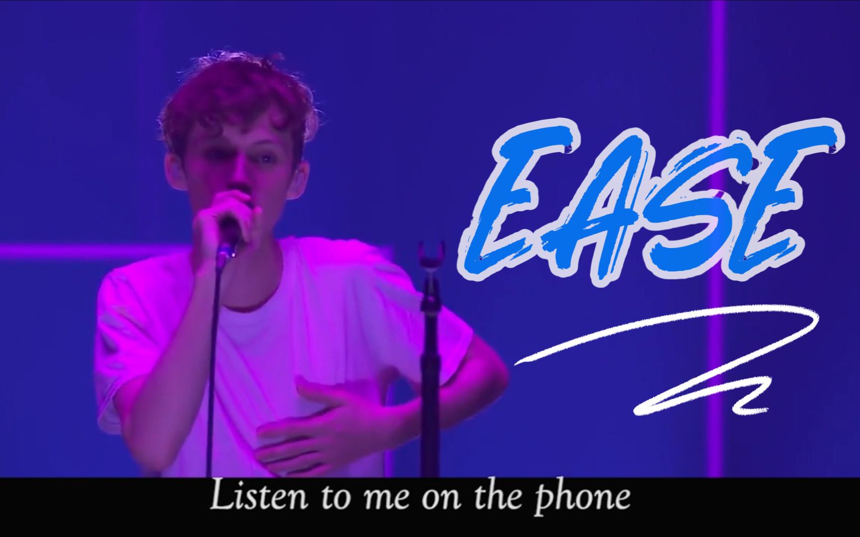 【英文歌跟唱】LIVE |"保持温柔 追逐星星" | Troye Sivan—EASE哔哩哔哩bilibili