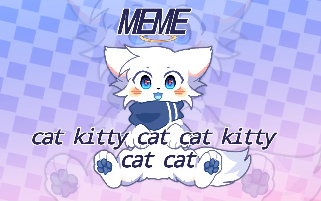 [图]【超级动物大逃杀/MEME】CAT KITTY CAT CAT