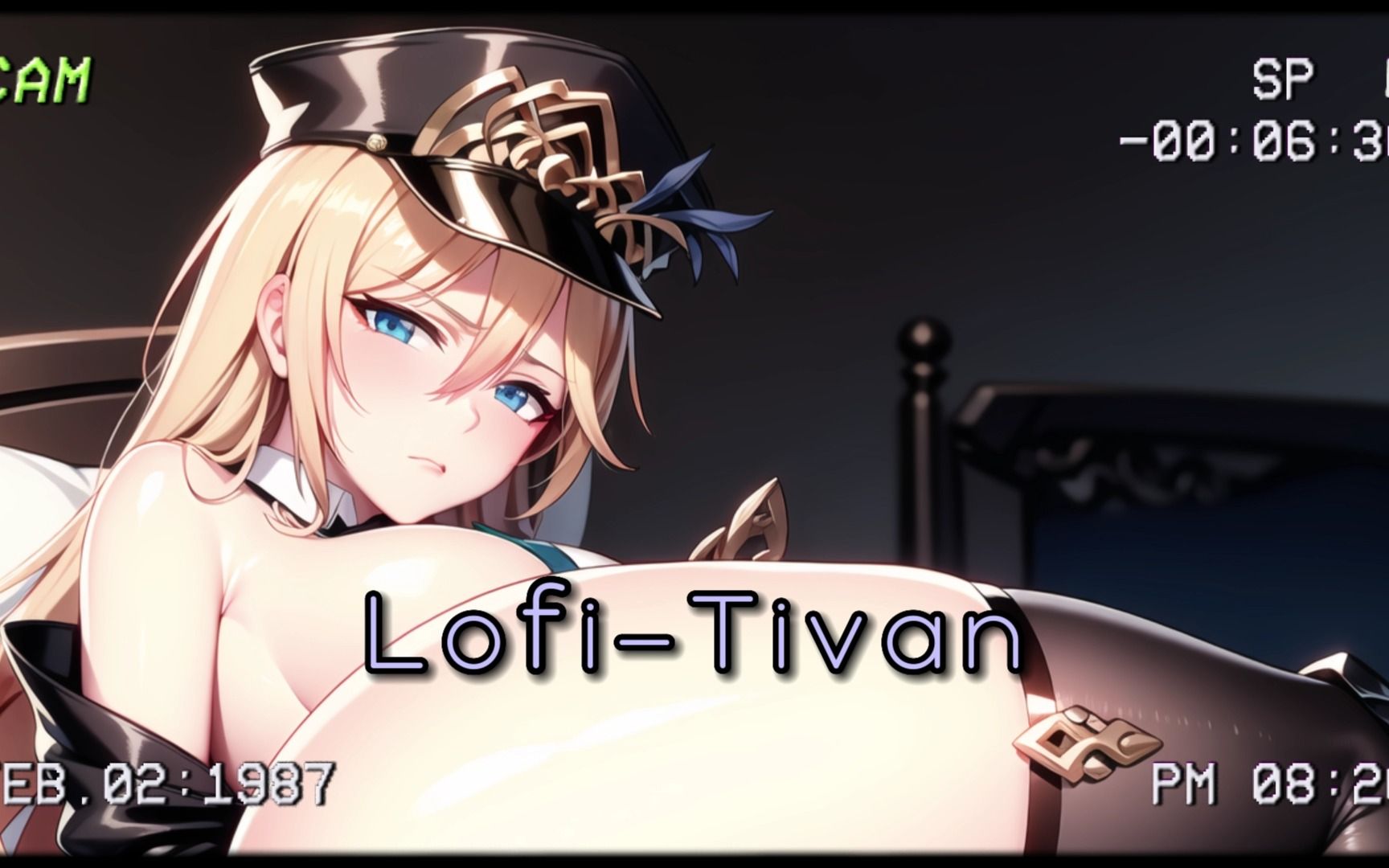 [图]【Lofi-Tivan】“You know you're in love when you can't fall asleep. ”