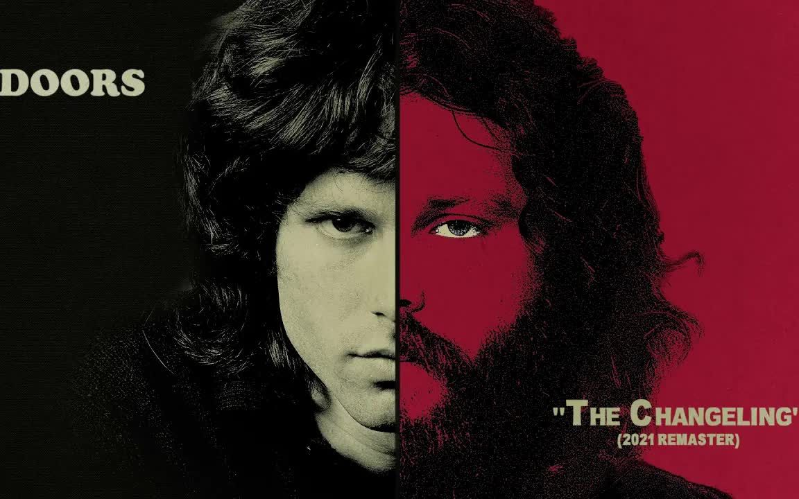 [图]The Doors - The Changeling [Remastered] (Official Audio)