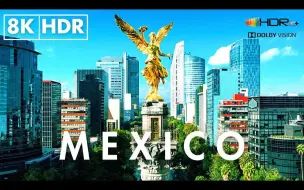 下载视频: 【4K航拍】墨西哥 Mexico 🇲🇽