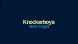 下载视频: Mark Knight - Knockerboys