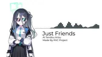 Download Video: 【AI天童爱丽丝】Just Friends 逆转の小曲