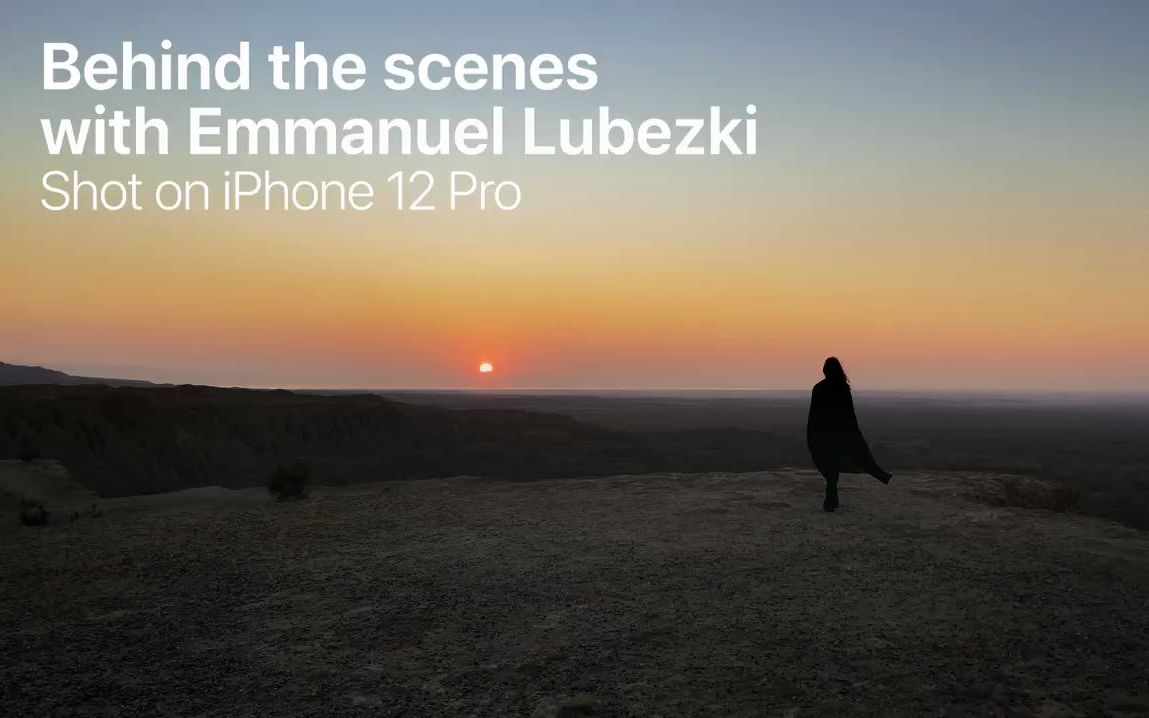 shot on iphone 12 pro by emmanuel lubezki apple