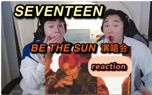 Download Video: 韩国男克拉 SEVENTEEN 2023 BE THE SUN 演唱会 reaction