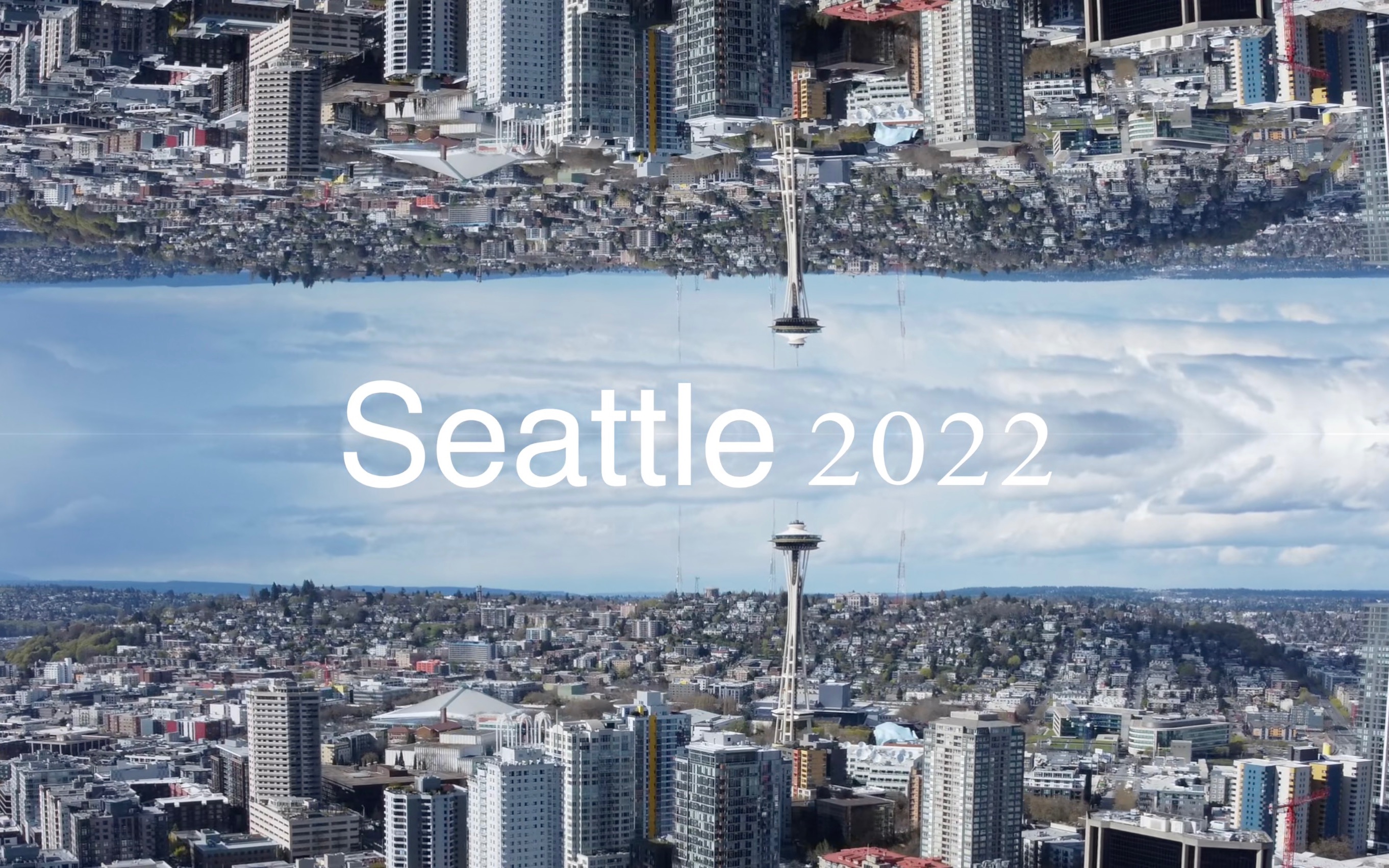 [图]4K航拍 Seattle 西雅图 (2022)