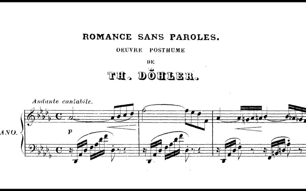 [图]【钢琴】西奥多·多约勒尔 - 无词浪漫曲（遗作） Theodor Döhler - Romance sans paroles (Oeuvre Posthume)