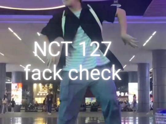 NCT 127[fack check]真不可思议哔哩哔哩bilibili