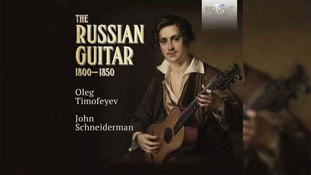 俄罗斯古典吉他音乐大赏 18001850 /The Russian Guitar 18001850哔哩哔哩bilibili