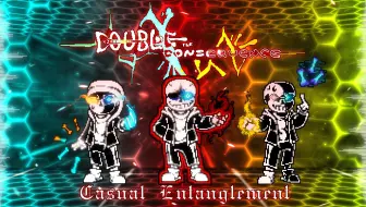 [超帅困难联合]Double The Consequence（倍偿其咎）Casual Entanglement Part 1