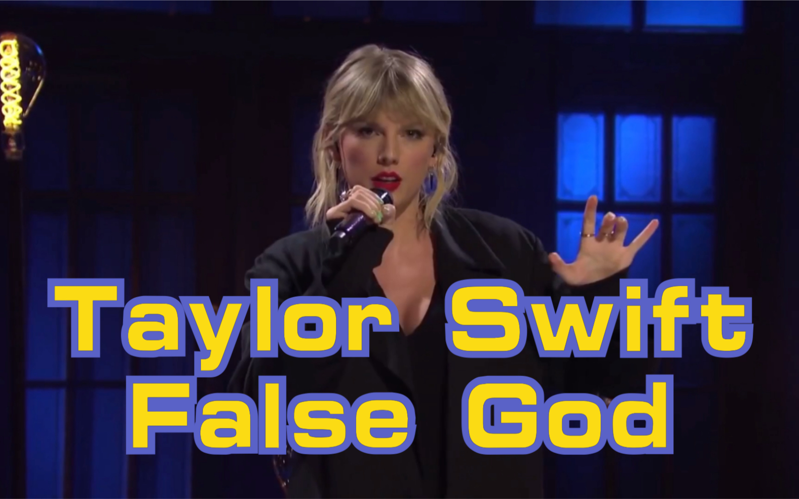 Taylor Swift  False God 泰勒斯威夫特 霉霉 假神哔哩哔哩bilibili