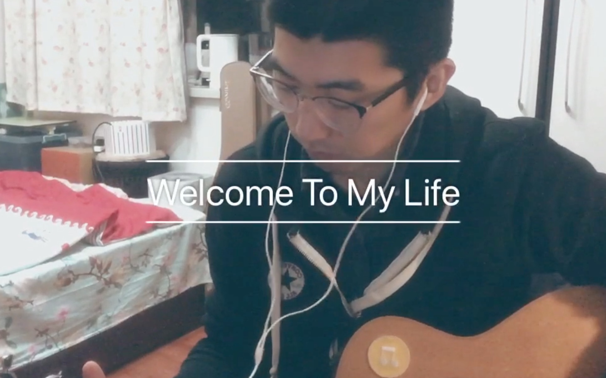 [图]「Kael弹唱」Welcome To My Life（Cover）