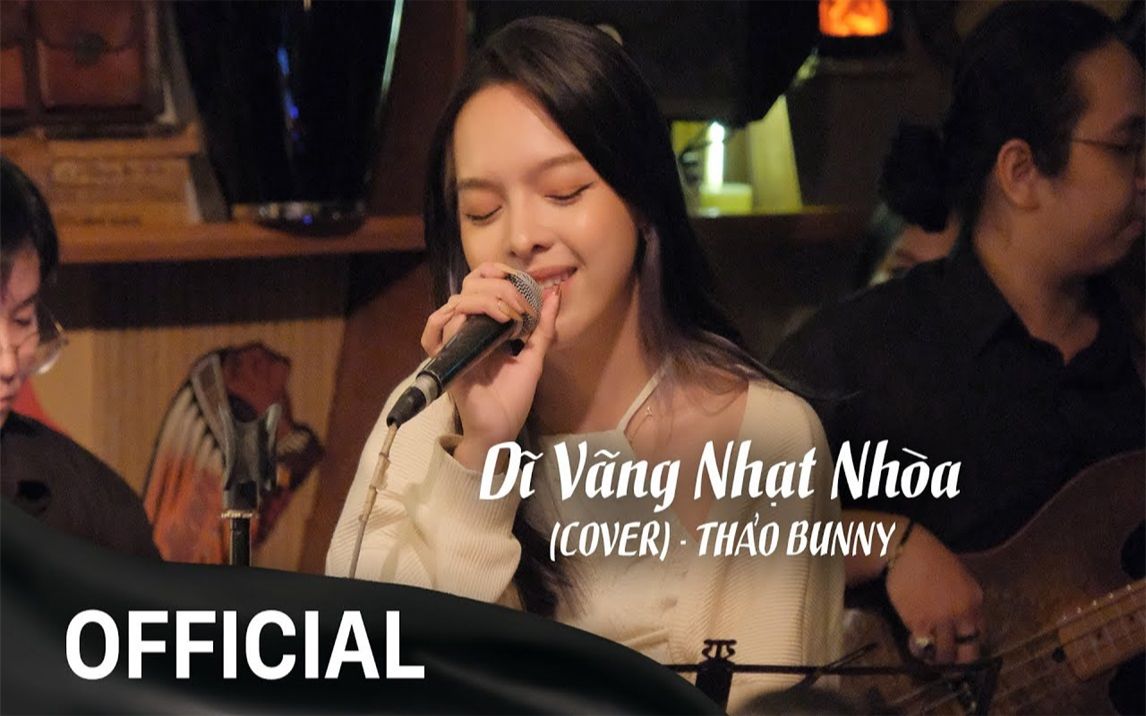 [图]Dĩ Vãng Nhạt Nhòa (Cover) - Thảo Bunny • Live at Acoustic Bar