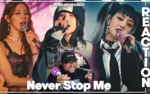 Download Video: 【娃中字】妮爸看Never Stop Me 现场版 live clip reaction by mindofmando