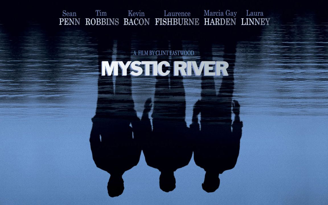 [图]【电影原声】【Clint Eastwood】神秘河 Mystic River (2003)