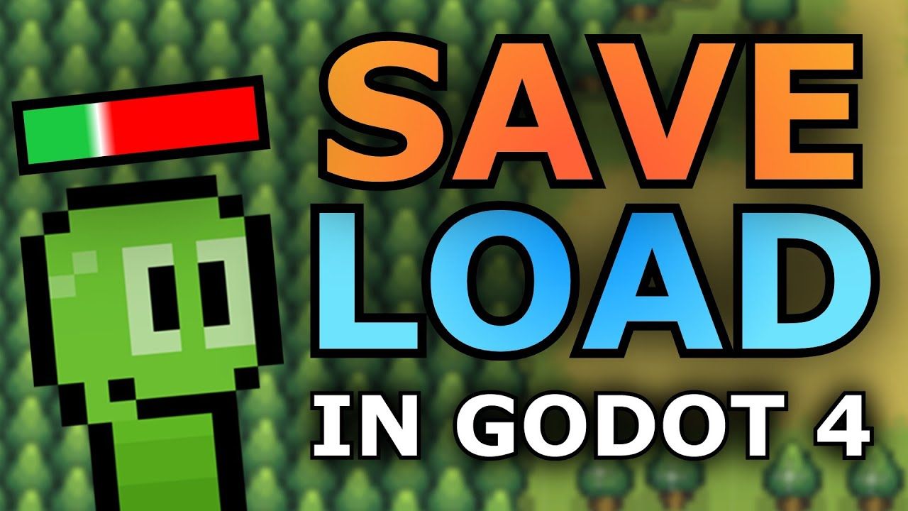 在 Godot 4 中制作完整的 SAVE LOAD 保存加载游戏进度系统!(游戏开发教程)哔哩哔哩bilibili