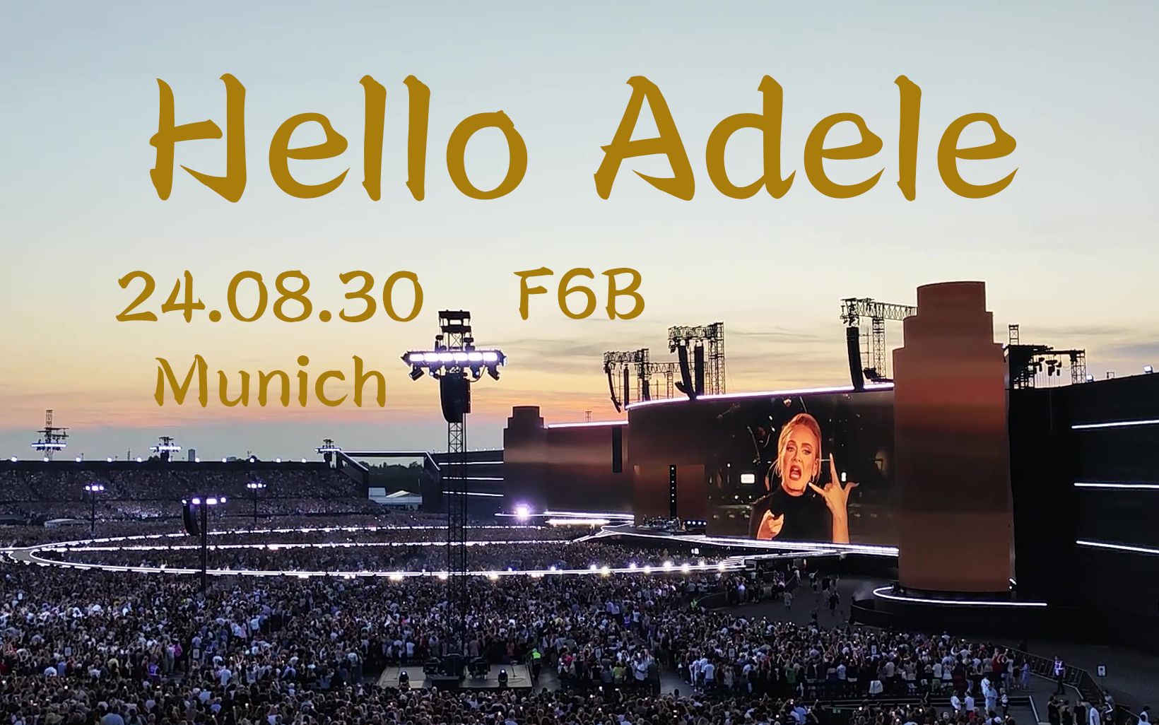 [图]【Adele】日落下的Hello (24.08.30 Munich)