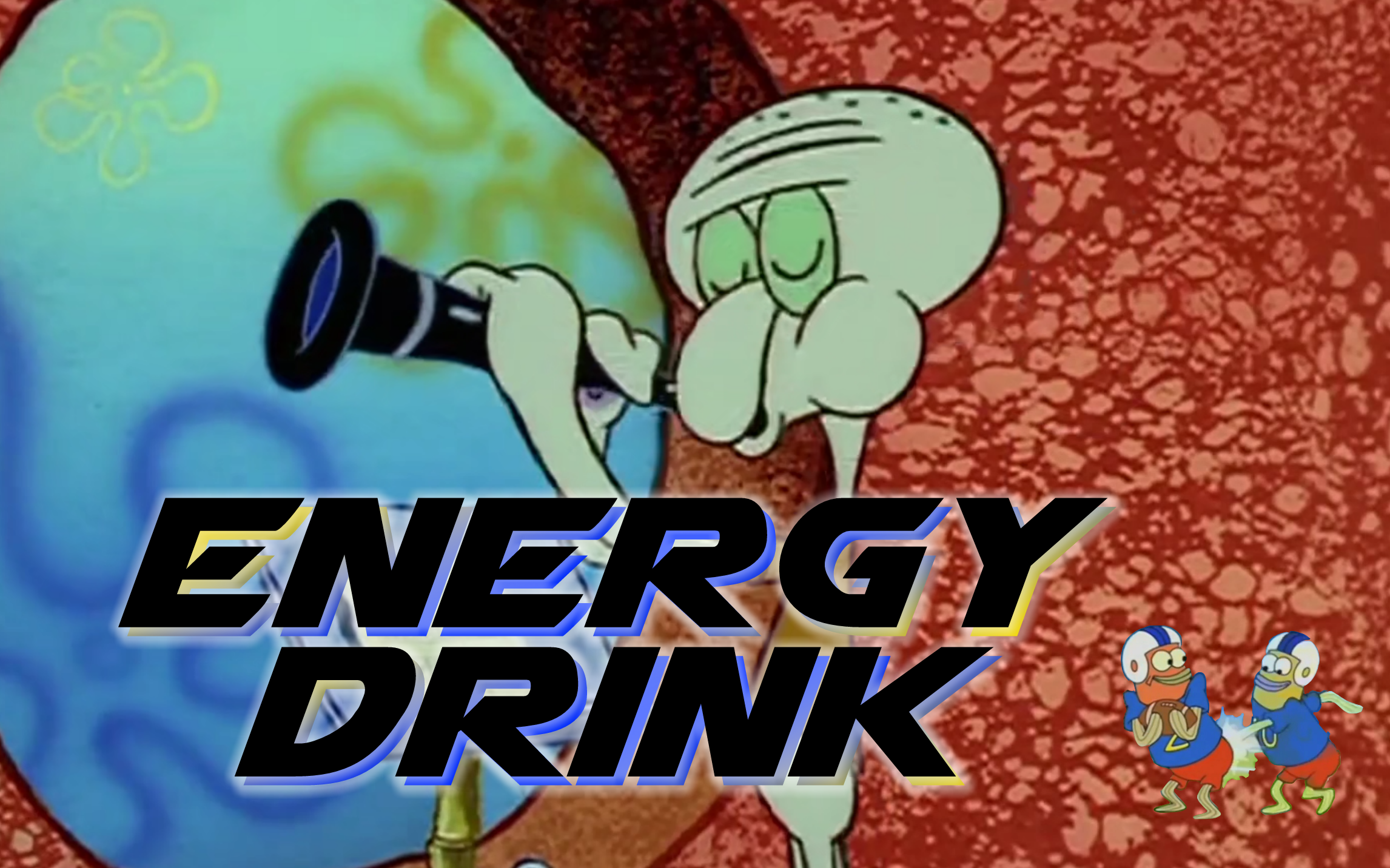 [图]【章鱼哥】Energy Drink