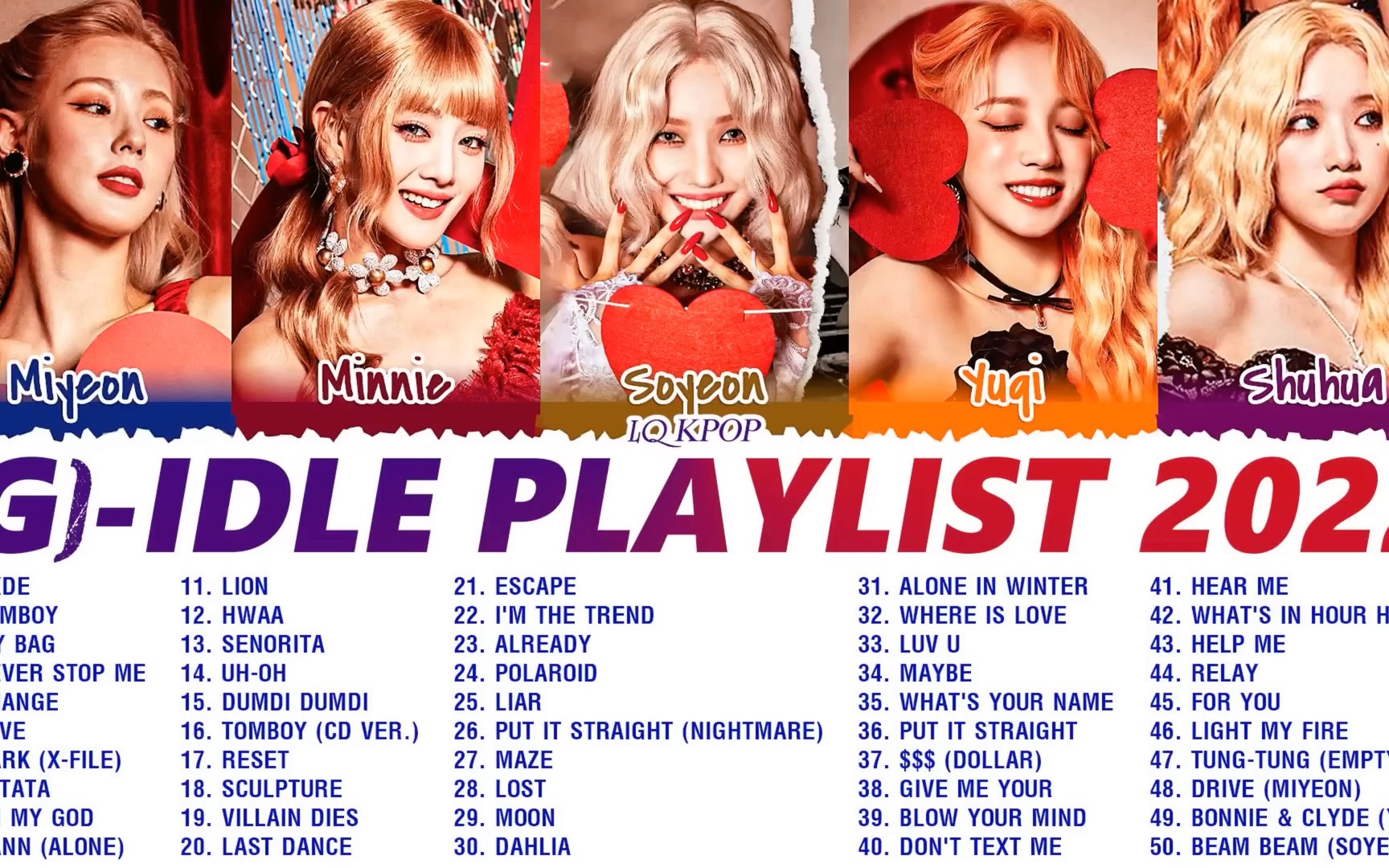 [图]娃冲向世界！所有歌曲更新全(G)I-DLE PLAYLIST 2022 ALL SONGS UPDATED