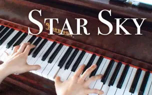 Télécharger la video: 【钢琴】Star Sky—Two Steps From Hell