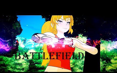 [图]我们，战场上再见吧！ - RWBY AMV- Meet Me On The Battlefield