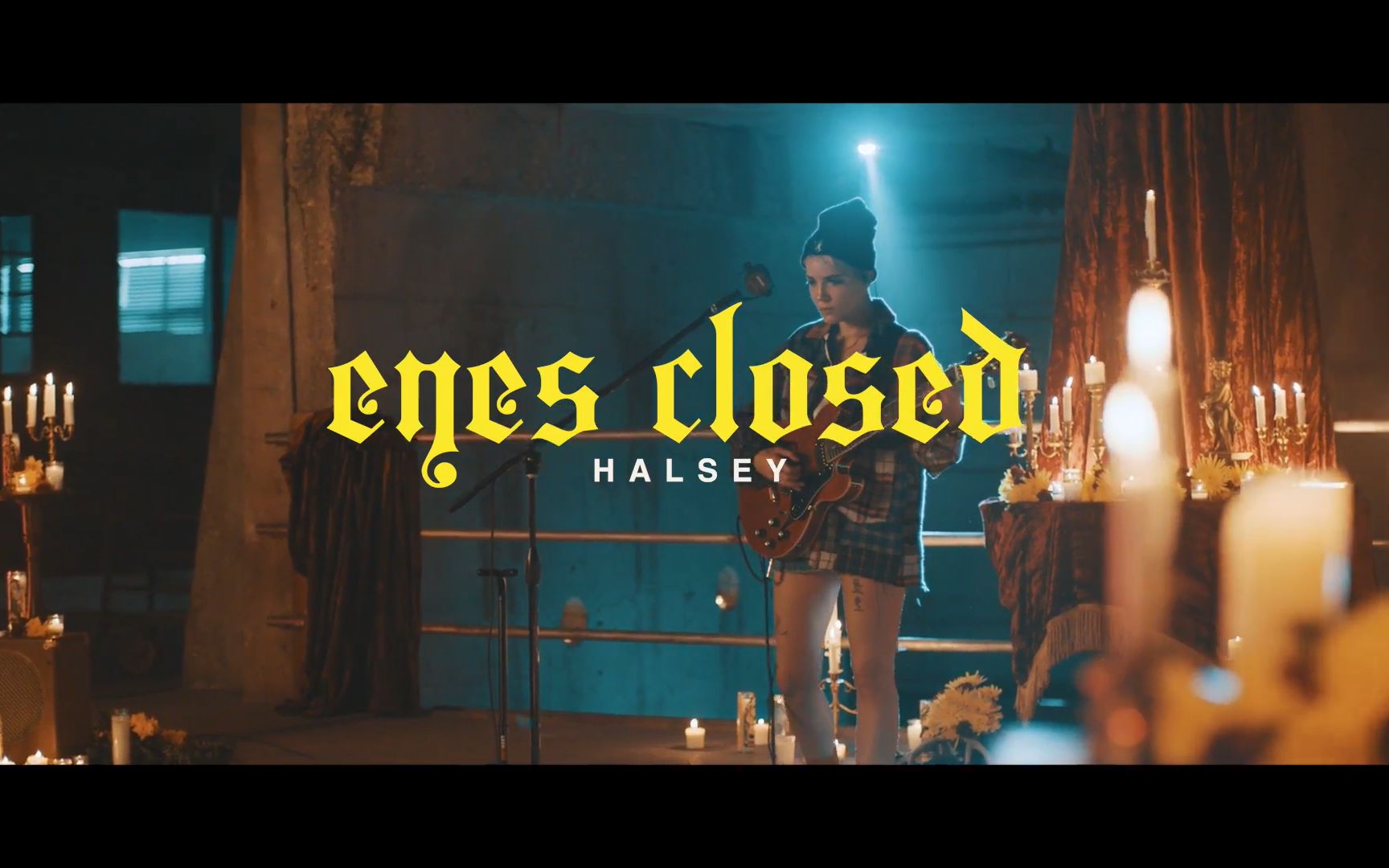 [图]Halsey - Eyes Closed (Stripped)