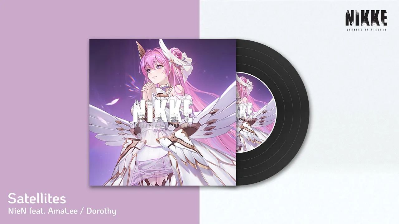 [图]【NIKKE: GODDESS OF VICTORY】OST: Satellites [Full Ver.]