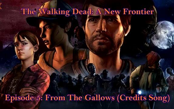 [图]The Walking Dead A New Frontier Episode 5 Credits Song Grim Ranger