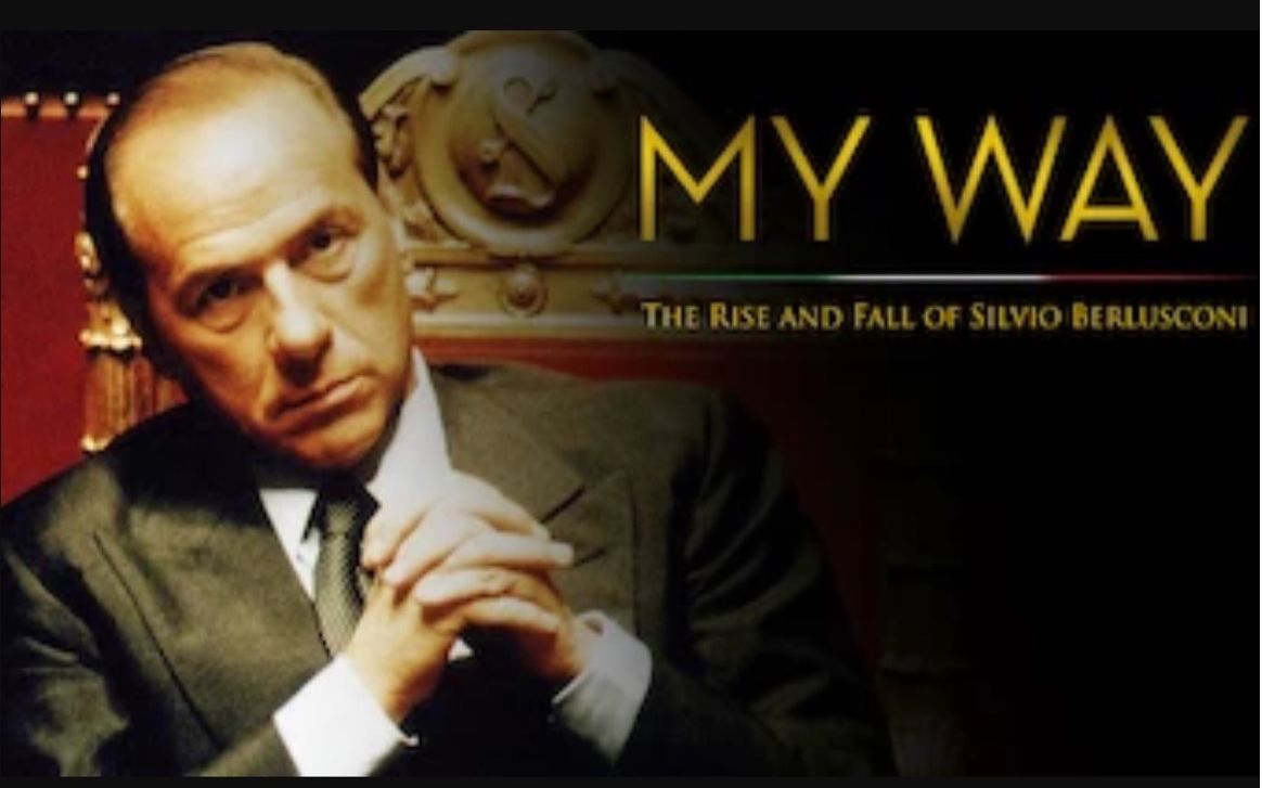 [图]【Netflix】我的方式：前总理贝卢斯科尼的自白 My Way The Rise & Fall Of Silvio Berlusconi