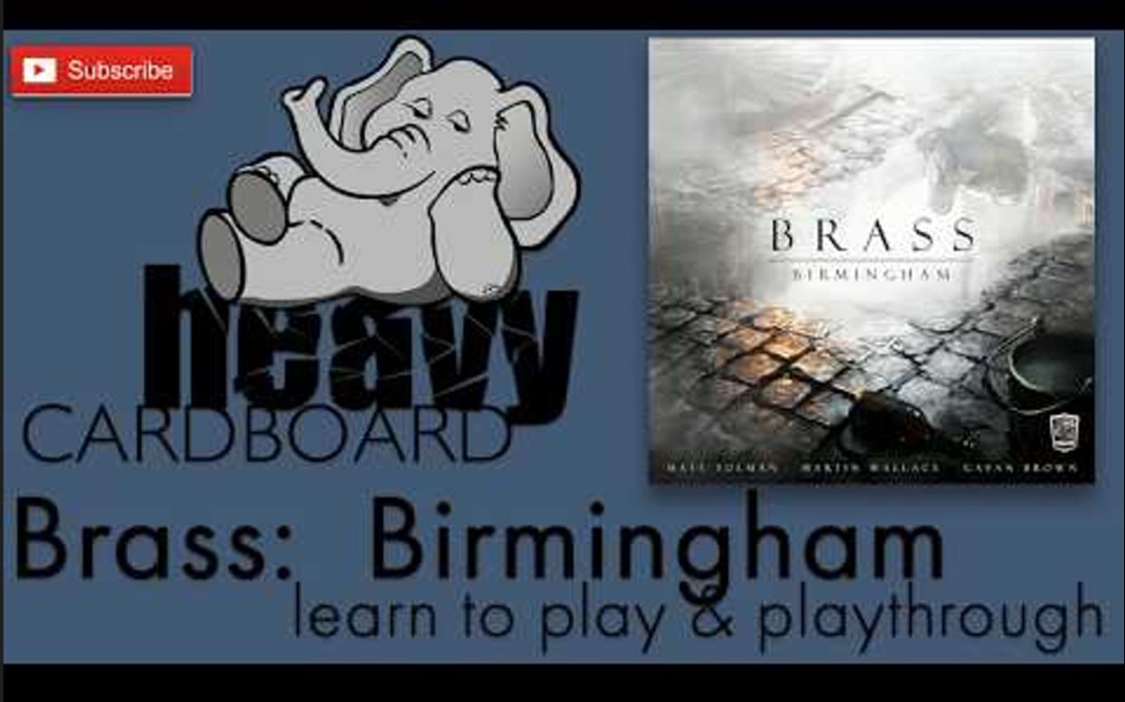 [图]《Brass：伯明翰》（2018）4人局规则和流程 Brass： Birmingham 4p Play-through, Teaching