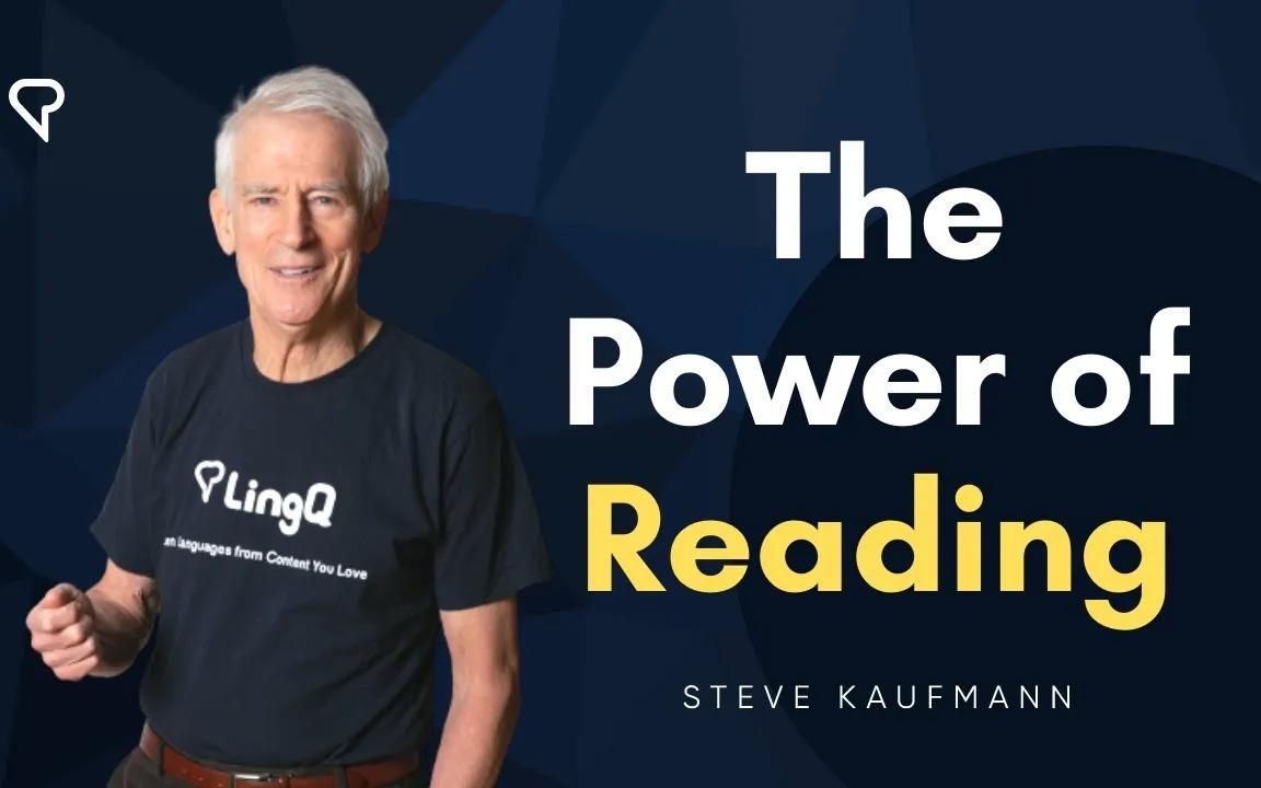 【 steve kaufmann - lingosteve】英字 | 220708 the power of