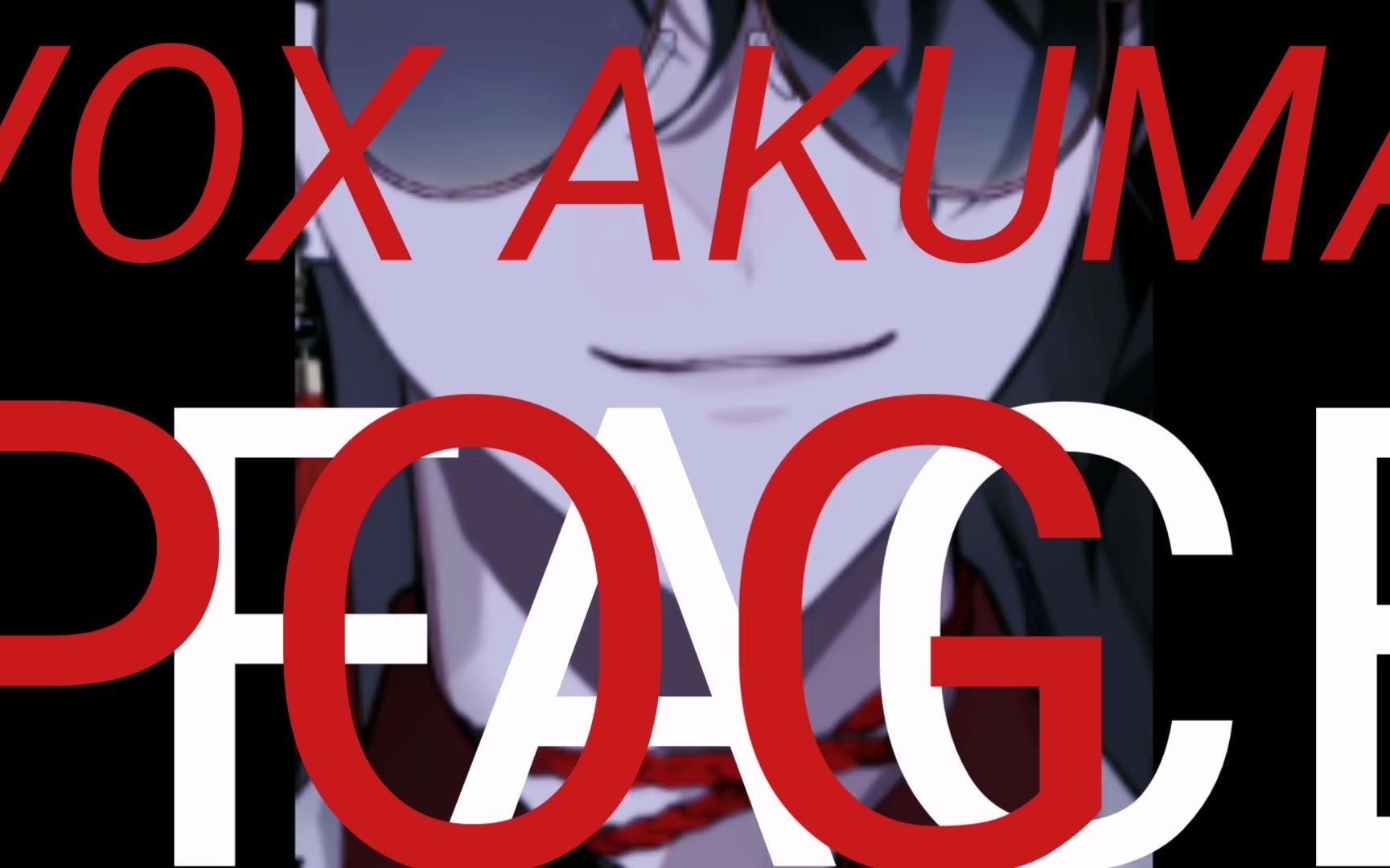 vox akumas pog face (原曲: poker face - lady gaga)