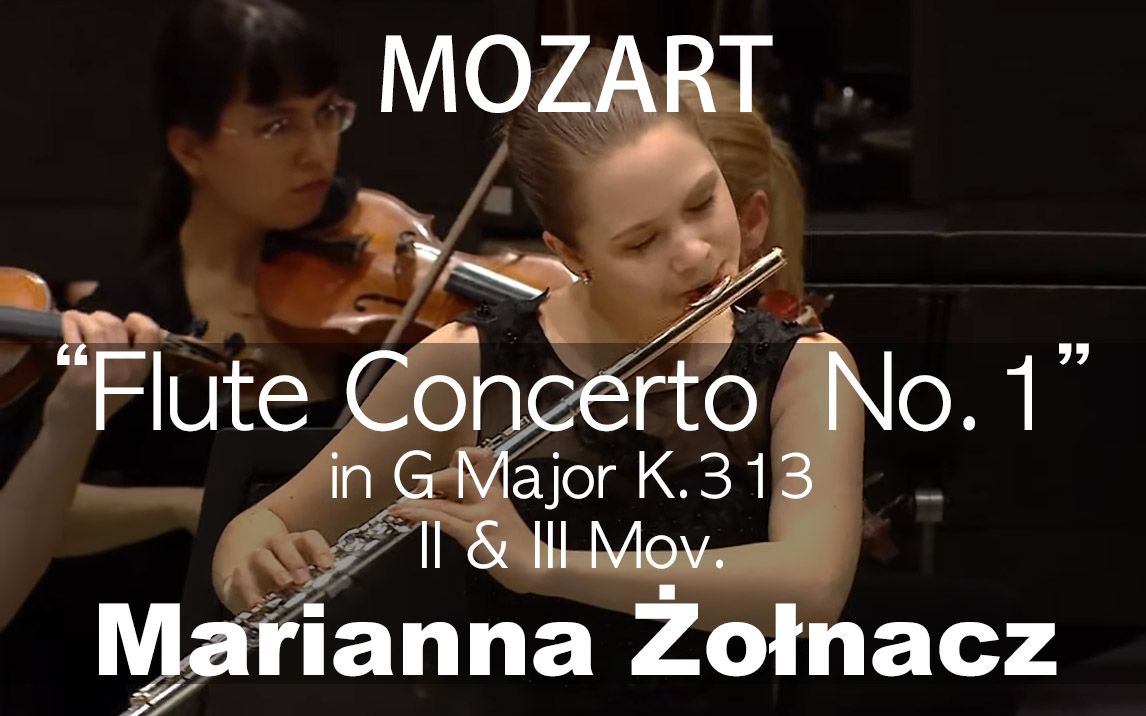 [图]W.A.Mozart___Flute Concerto No.1 in G, K313 - M2~3 (Marianna Żołnacz)