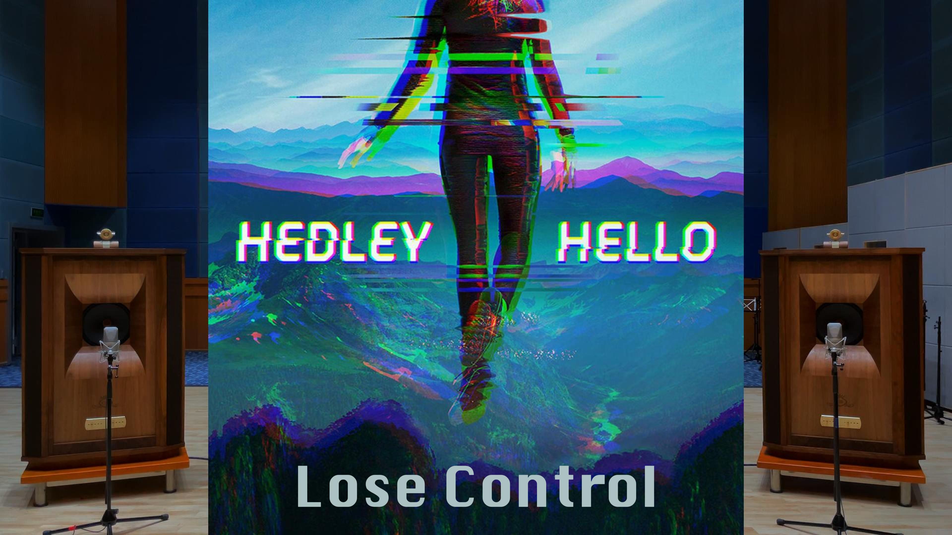 「宝藏神曲」Lose Control 失控  Hedley 乐队 百万级装备试听【HiRes】哔哩哔哩bilibili