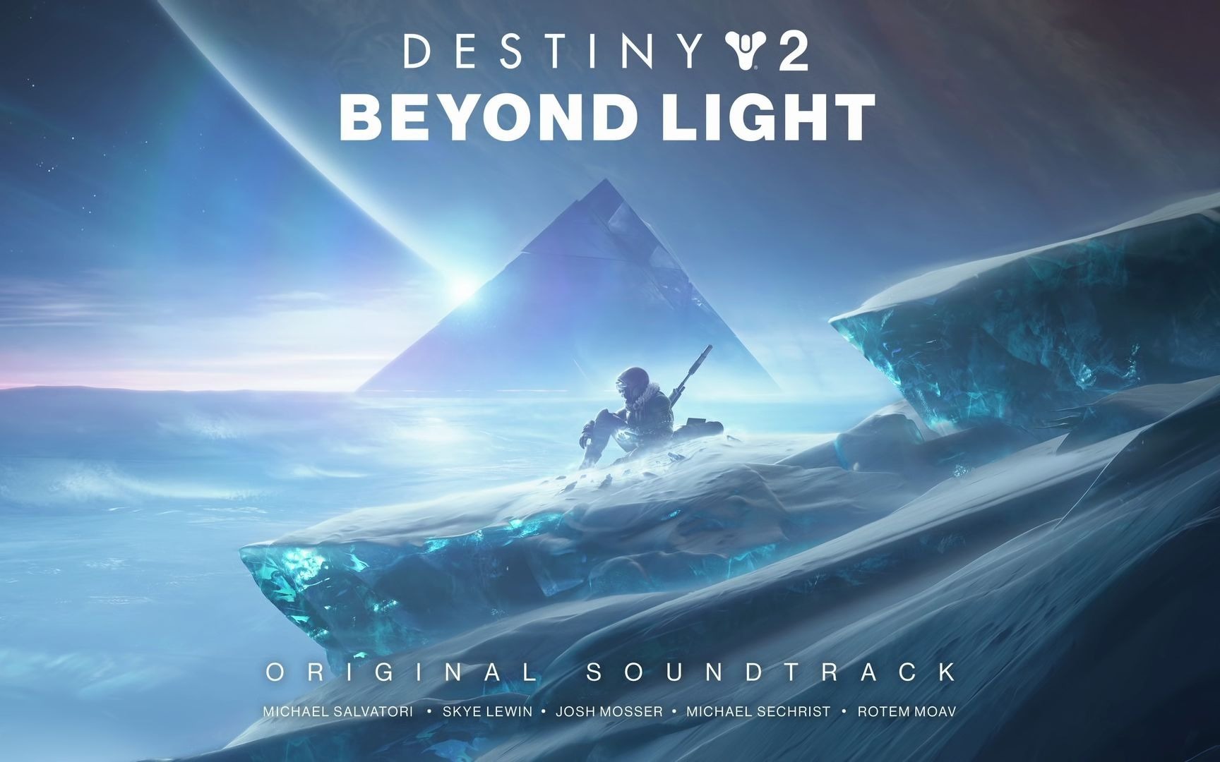 [图]命运2——凌光之刻OST原声合集（Destiny 2 Beyond Light ）