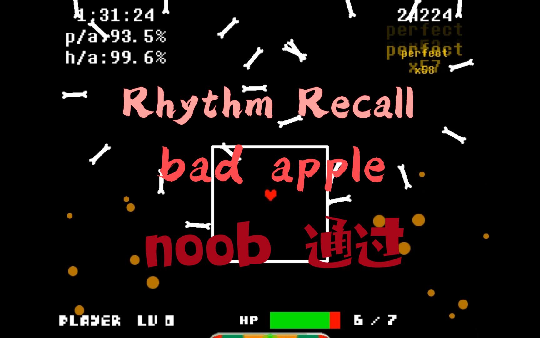 【undertale/rhythm recall】bad apple noob模式通过