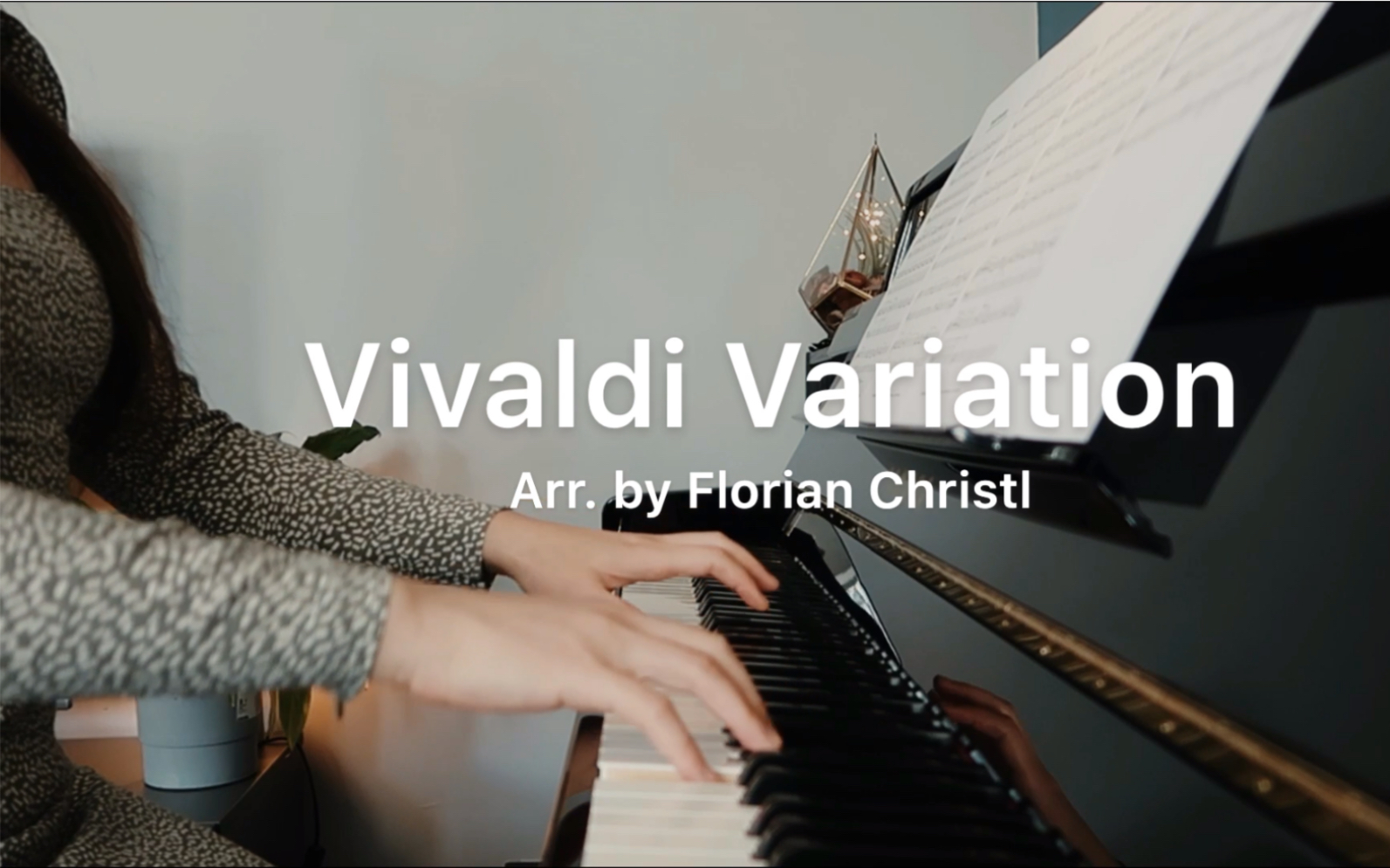 [图]【钢琴弹奏】一弹就爱上的Vivaldi Variation