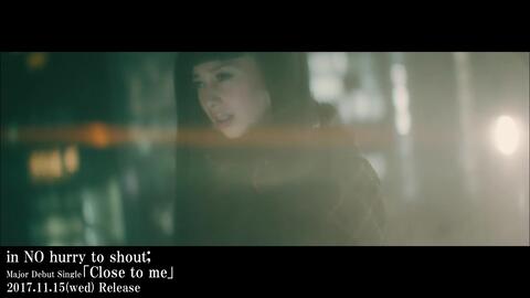 In No Hurry To Shout Close To Me Short Ver 哔哩哔哩